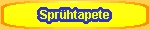 Spr&uuml;htapete